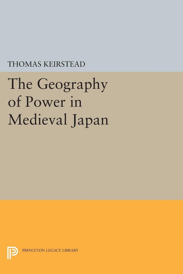 "The Geography of Power in Medieval Japan" book cover.