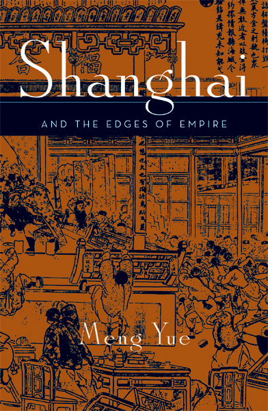 "Shanghai and the Edges of Empires" book cover.